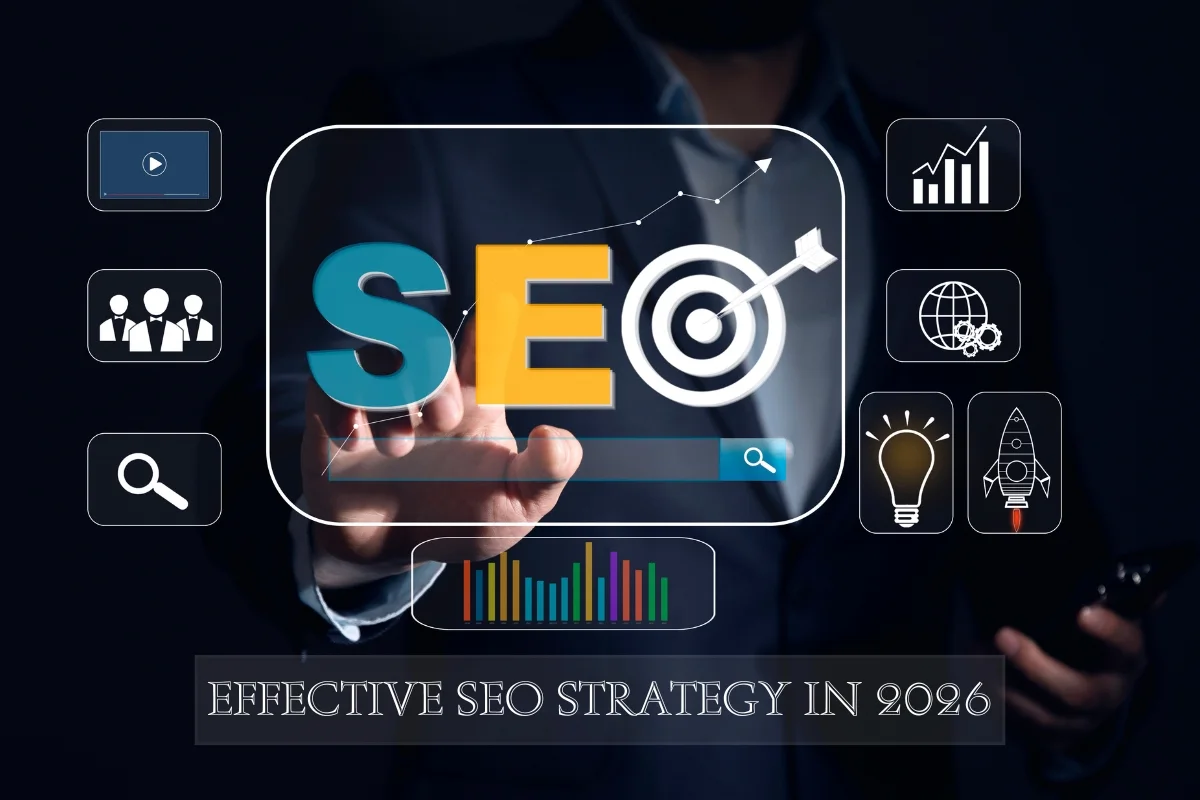 How to Create an Effective SEO Strategy in 2026